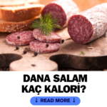 Dana salam kalorisi nedir?